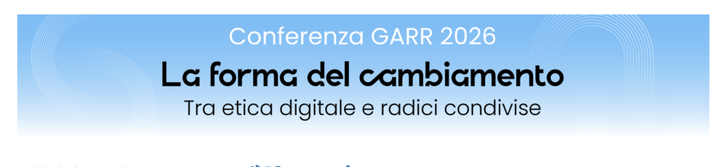 Il Portale Antenati alla conferenza annuale GARR: “La forma del cambiamento. Tra etica digitale e radici condivise”